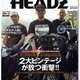 CYCLE HEADZ ISSUE2　サイクルヘッズ Vol.2